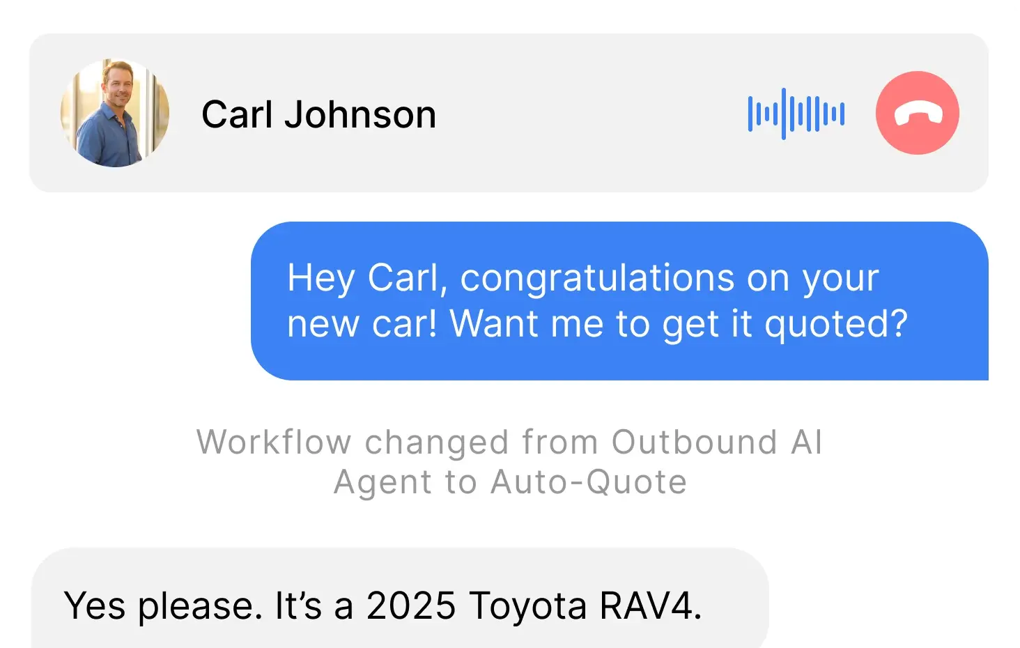Live AI call with Carl Johnson: the agent congratulates him on his new car and he shares the vehicle for a quote